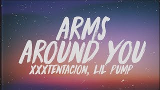XXXTENTACION &amp; Lil Pump - Arms Around You (Lyrics) Ft. Maluma &amp; Swae Lee