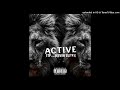 T.I. ft. Kevin Gates - Active