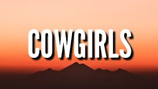 Morgan Wallen - Cowgirls (Lyrics) Ft. ERNEST