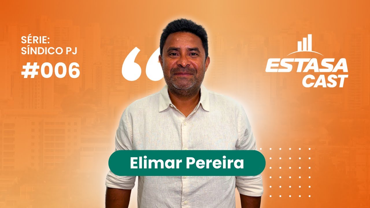 [Série Especial] Estasa Cast | Ep. 6 - Quém é o síndico do condomínio mais luxuoso do RJ?