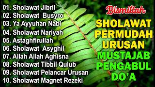 Download lagu SHOLAWAT NABI TERBARU 2026 PALING BANYAK DICARI | FULL ALBUM | SHOLAWAT JIBRIL PENARIK REZEKI,BUSYRO mp3
