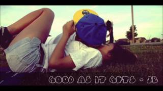 Good As It Gets - JB