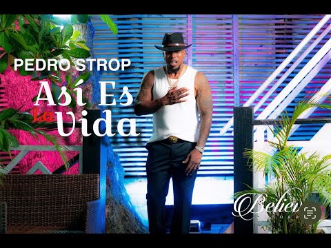 Pedro Strop - Asi es la vida (Video Oficial Full 4k)