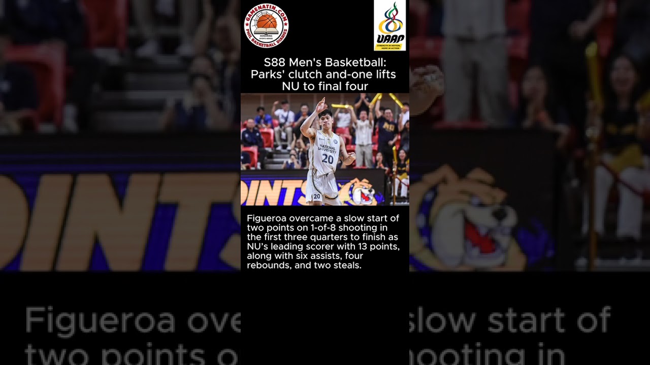 UAAP Men's Basketball: Mark Parks helps NU finish off Adamson in tight win