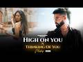 High On You X Thinking Of You Mashup 2026 AP Dhillon Jind Universe Punjabi Love Mashup