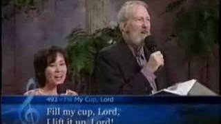 Fill My Cup, Lord