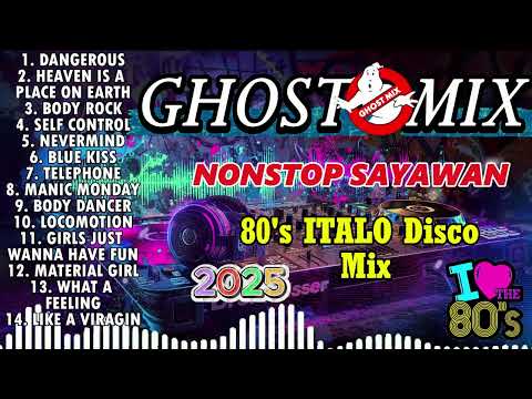 Ghost Mix Nonstop Remix 80s - Disco 80s - Italo Disco Remix #6