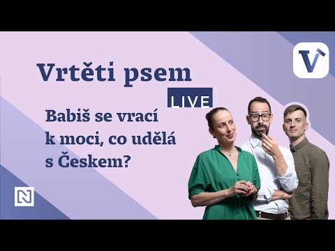Přehrát video: Vrtěti psem live: Babiš se vrací k moci, co udělá s Českem?