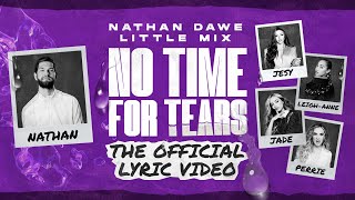 Musik-Video-Miniaturansicht zu No Time For Tears Songtext von Nathan Dawe & Little Mix