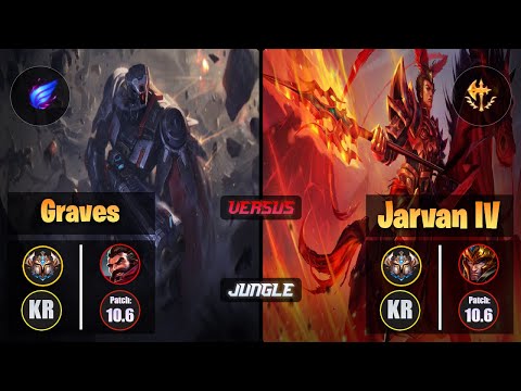 Challenger GRAVES [Phase Rush] (Jungle) VS  JARVAN IV - Challenger KR Patch 10.6