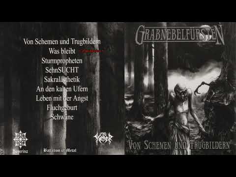 Grabnebelfürsten - Von Schemen und Trugbildern (FULL ALBUM)