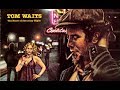 Tom Waits - Diamonds on My Windshield