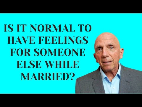Is It Normal To Have Feelings For Someone Else While Married?