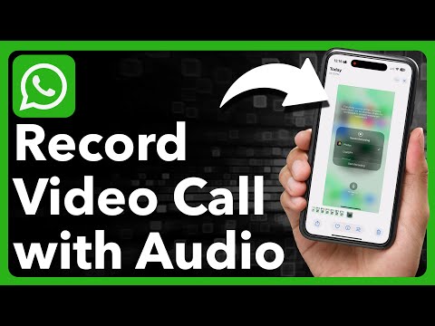Come registrare una videochiamata WhatsApp con audio