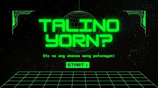 Game Ka na Ba? Game for Classroom  Talino Yarn?