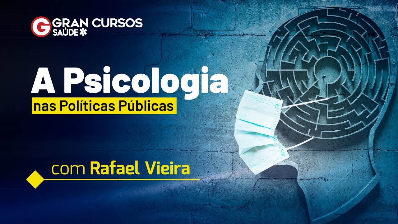 A Psicologia nas Políticas Públicas - com Rafael Vieira