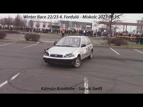 Kálmán Krisztofer - Suzuki Swift Winter Race 22/23 4. Forduló - Miskolc 2023.01.15.