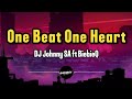 DJ Johnny SA Ft BiebieQ One Beat One Heart Lyrics
