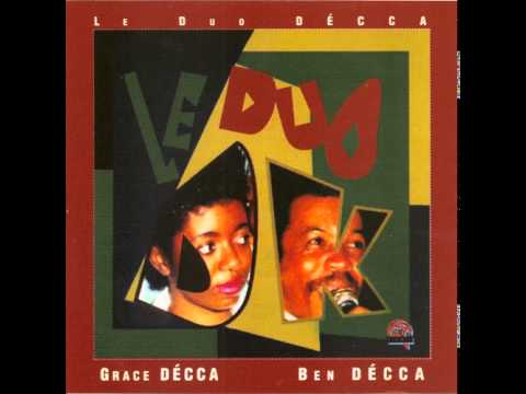 Grace Décca / Ben Décca - O si dimbéa