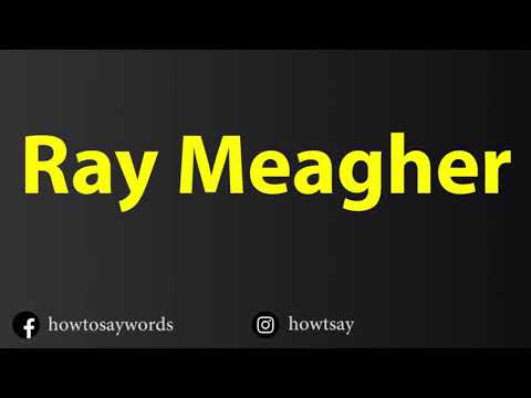 How To Pronounce Ray Meagher