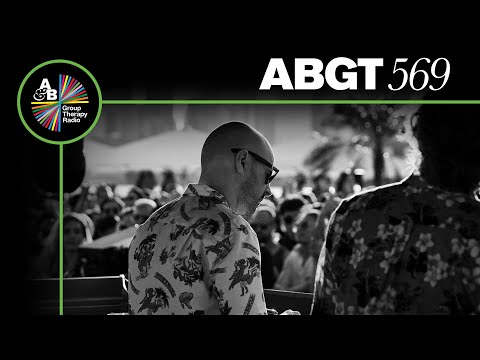 Group Therapy 569 with Above & Beyond and Jaytech