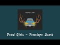 Dead Girls Penelope Scott Acoustic Ish Version