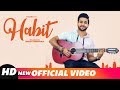 Habit (Full Video) | Madhav | Gold Boy | Navi Ferozpurwala |Navjit Buttar| Latest Punjabi Songs 2018 Habit (Full Video) | Madhav | Gold Boy | Navi Ferozpurwala |Navjit Buttar| Latest Punjabi Songs 2018
