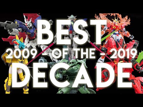 ベストガンプラ・オブ・ザ・ディケイド! (Best Gunpla of the Decade!)