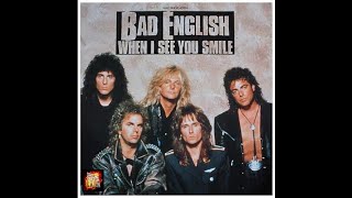Bad English - When I See You Smile (4K/Lyrics)