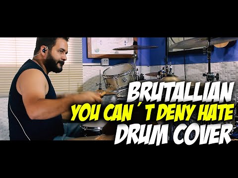 Willian Amorim - You can´t deny hate (BRUTALLIAN) Drum Cover