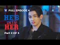 He S Into Her Season 1 Episode 4 Part 2 Of 3 IWantTFC Originals Playback
