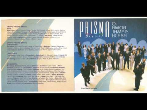 Prisma Brasil   1993   A J C   Prisma 10 Anos Como um Discípulo Teu Instrumental   1993