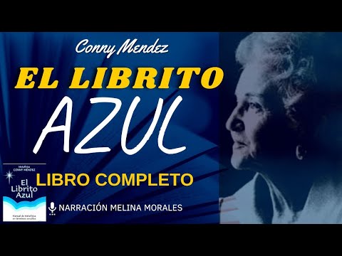 EL LIBRITO AZUL Conny Méndez 🎧💜 Audiolibro Completo en Español