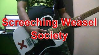 Screeching Weasel - Society (Guitar Cover)