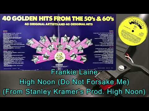 Frankie Laine – High Noon (Do Not Forsake Me) (From Stanley Kramer's Prod. High Noon) (1952)