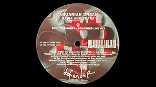 Aquarian Dream – Love And Tears (Soul Creatures Reworked Live Mix)