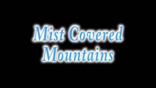 Mist Covered Mountains - Celtic Spirit