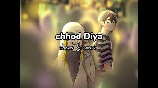 Chhod Diya (Lyrics) - Arijit Singh, Kanika Kapoor | Baazaar | T series Lyrics