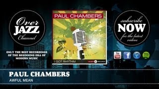 Paul Chambers - Awful Mean (1959)