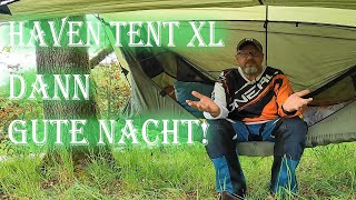 Haven Tent XL Hängematte oder doch ein Zelt, draußen Leben, Outdoor mit Komfort, Hammock Camping !!!