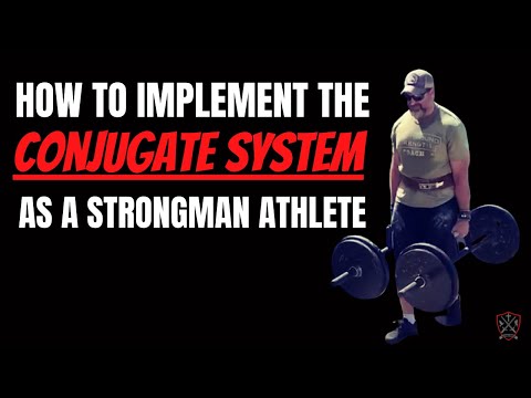 Conjugate for Strongman 6 Week Recap