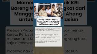 Momen Prabowo Naik KRL Bareng Warga, Berangkat dari Manggarai ke Tanah Abang untuk Resmikan Stasiun
