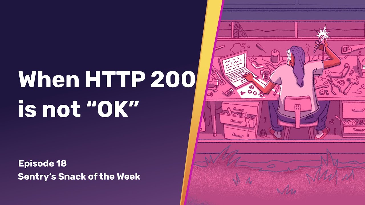 HTTP status codes you need to know | HTTP 200 | Snack of the Week