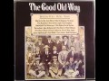 The Watersons - The Good Old Way 
