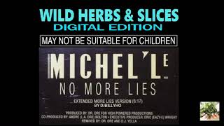 Michel&#39;le - No More Lies (Featuring Dr. Dre) (Full Length Version By DJBILLYHO)