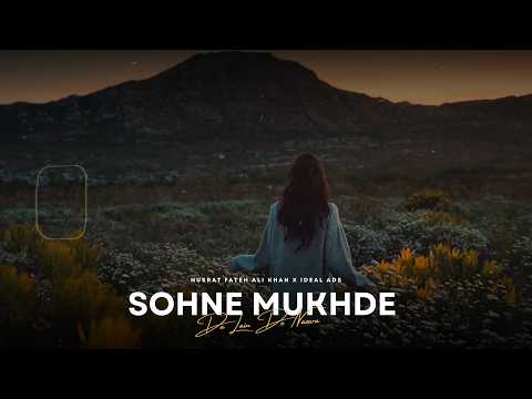Sohne Mukhde Da Lain De Nazara | Ustad Nusrat Fateh Ali Khan | Remix Qawwali