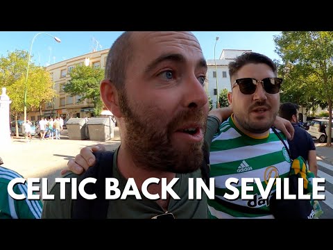 Celtic Back In Seville Against Real Betis In The Europa League, Did We Get Tickets?
