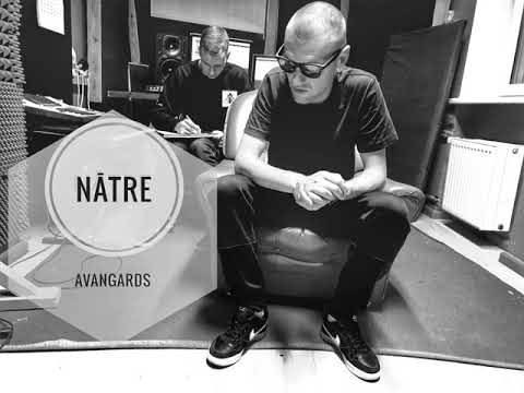 Nātre - Avangards
