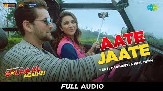 Aate Jaate  Full Audio  Golmaal Again  FEAT Parine