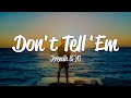 Jeremih Don T Tell Em Lyrics Ft YG
